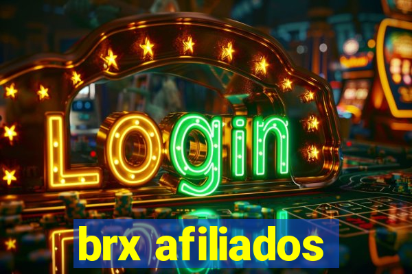 brx afiliados